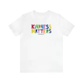 Kindness Matters - Relaxed Fit T-shirt